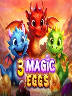 3 Magic Eggs