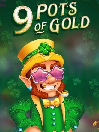 9 Pots of Gold